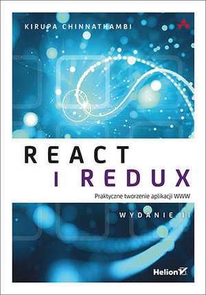 React i Redux. Praktyczne tworzenie aplikacji WWW ~ NOWA