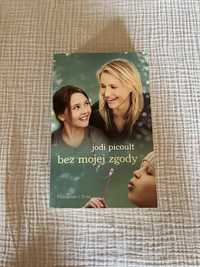 Bez mojej zgody Jodi Picoult