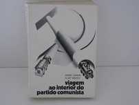 Viagem ao interior do partido comunista
