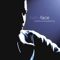 Babyface - "A Collection Of His Greatest Hits" CD