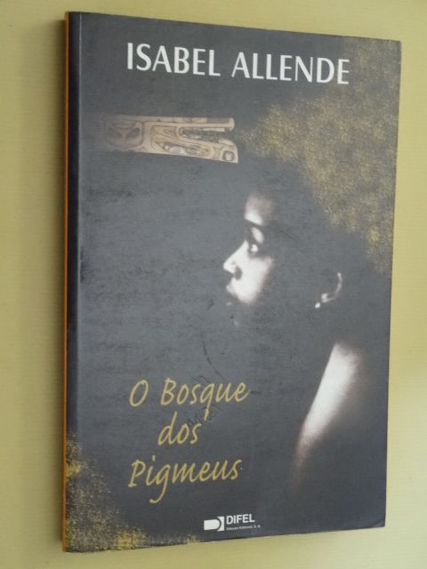 O Bosque dos Pigmeus de Isabel Allende