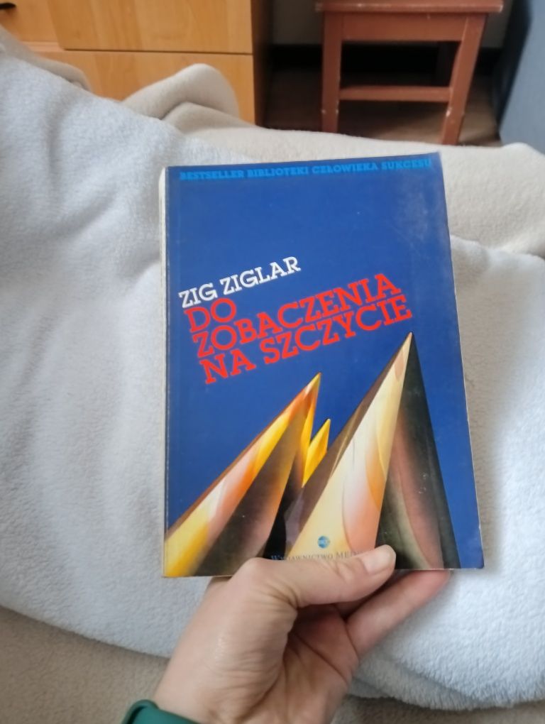 Książka Do zobaczenia na szczyci Zig Ziglar