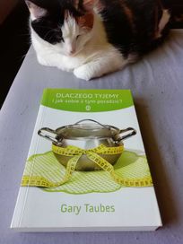 Dlaczego tyjemy - Gary Taubes