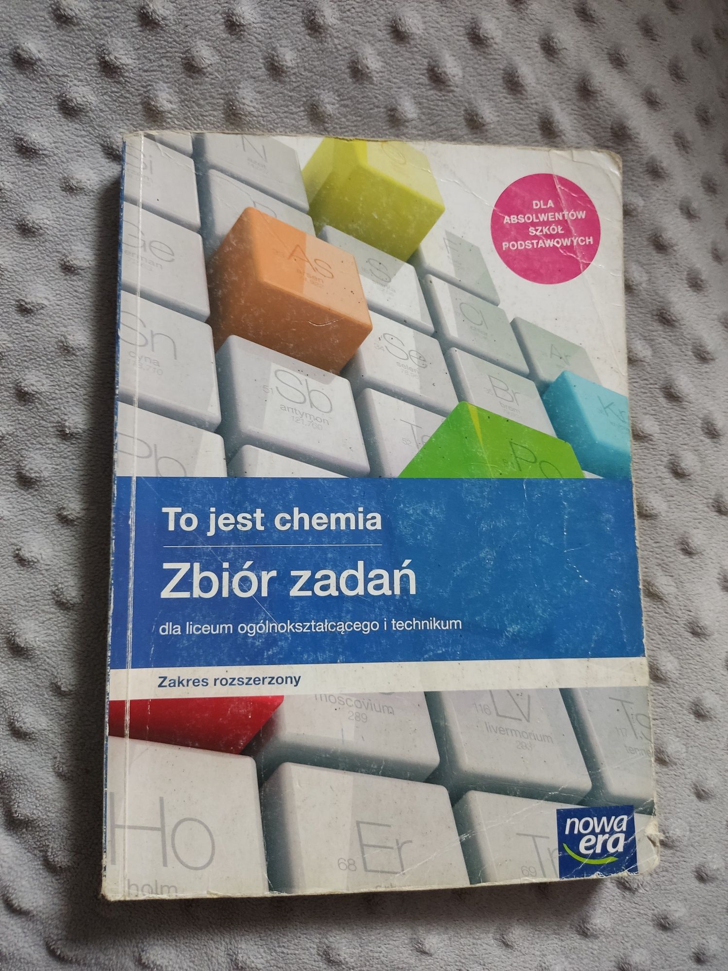 Zbiór zadań ,,To jest chemia", zakres rozszerzony