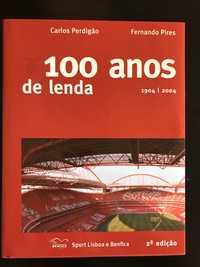 Livro Benfica - 100 anos de Lenda
