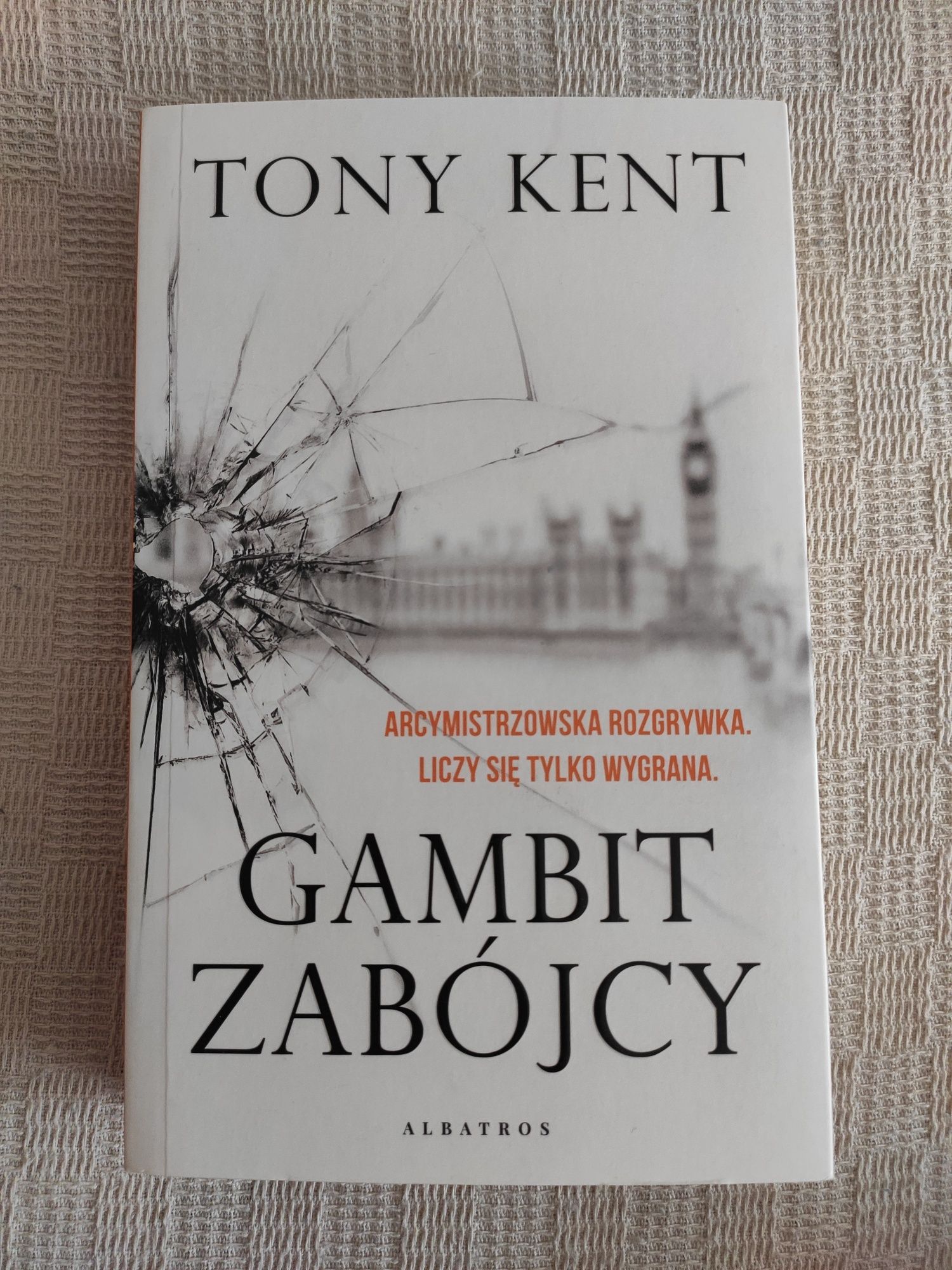 Tony Kent Gambit zabójcy