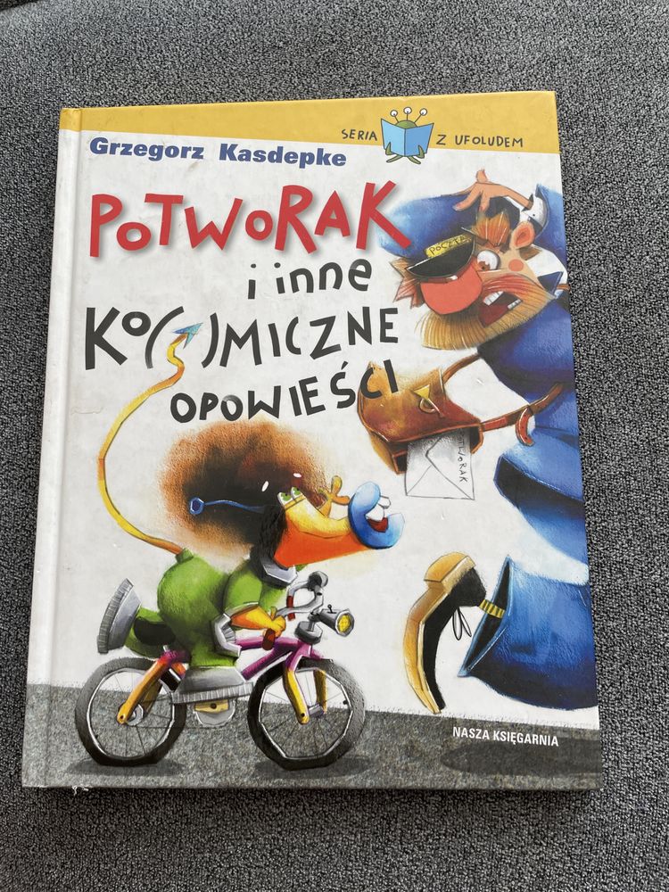 „Potworak i inne kosmiczne opowieści” Grzegorz Kasdepke