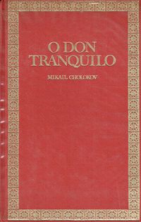 14512

Don Tranquilo - 2 Vols
de Mikail Chololkov