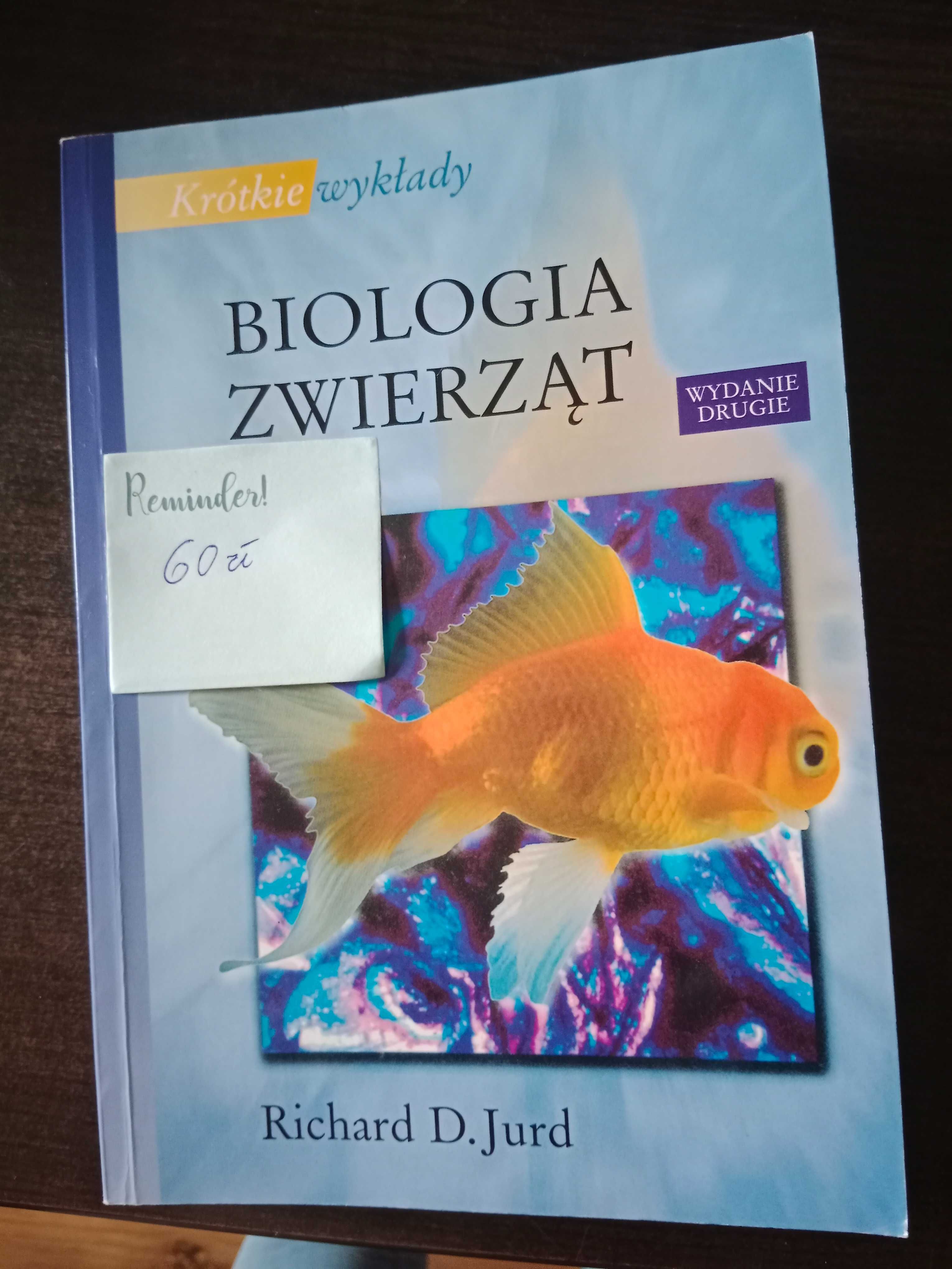 Podręcznik Biologia zwierząt - Jurd Richard