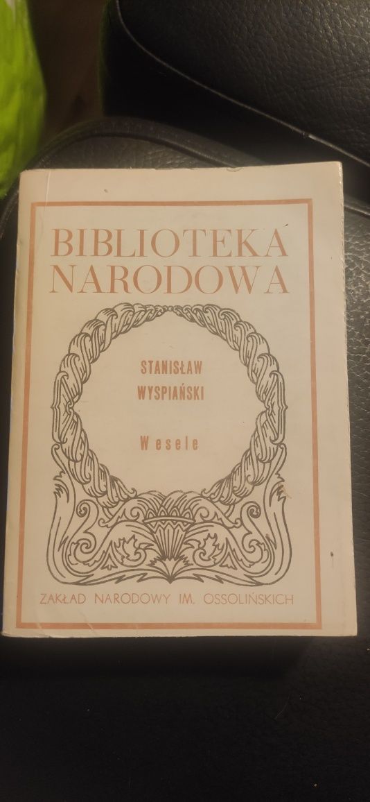 "Wesele" Stanisław Wyspiański