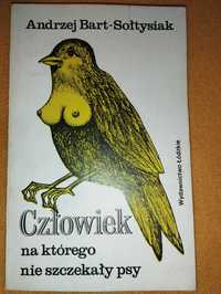 Książka pt. "Człowiek Na Którego Nie Szczekały Psy"