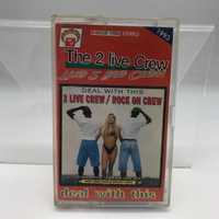 kaseta the 2 live crew - deal with this (3052)
