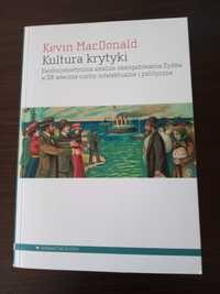 Kultura krytyki - MacDonald Kevin