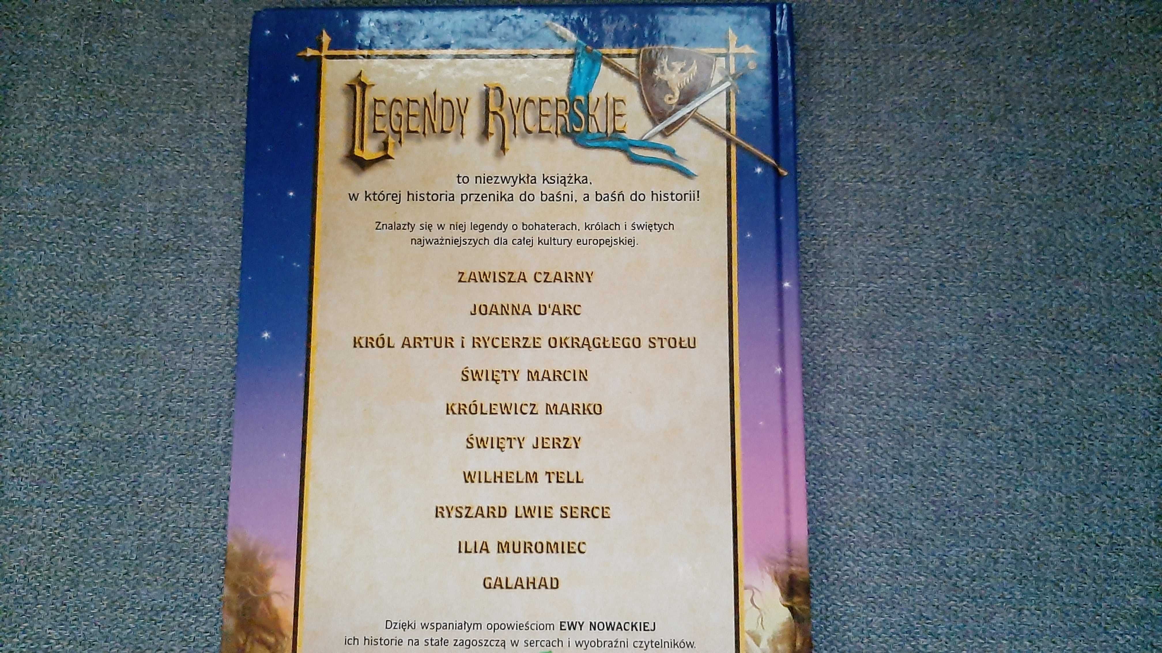 Legendy rycerskie Ewa Nowacka Legendy europejskie o rycerzach Wilga