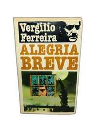 Alegria Breve - Vergílio Ferreira