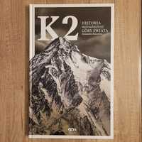 K2 Historia najtrudniejszej Góry Świata. Alessandro Boscarino. NOWA
Al