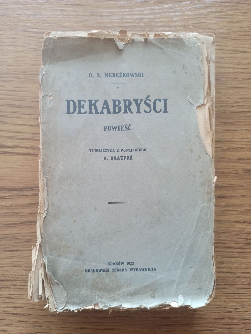 Dekabryści. Powieść - D. S. Mereżkowski (1922 rok)