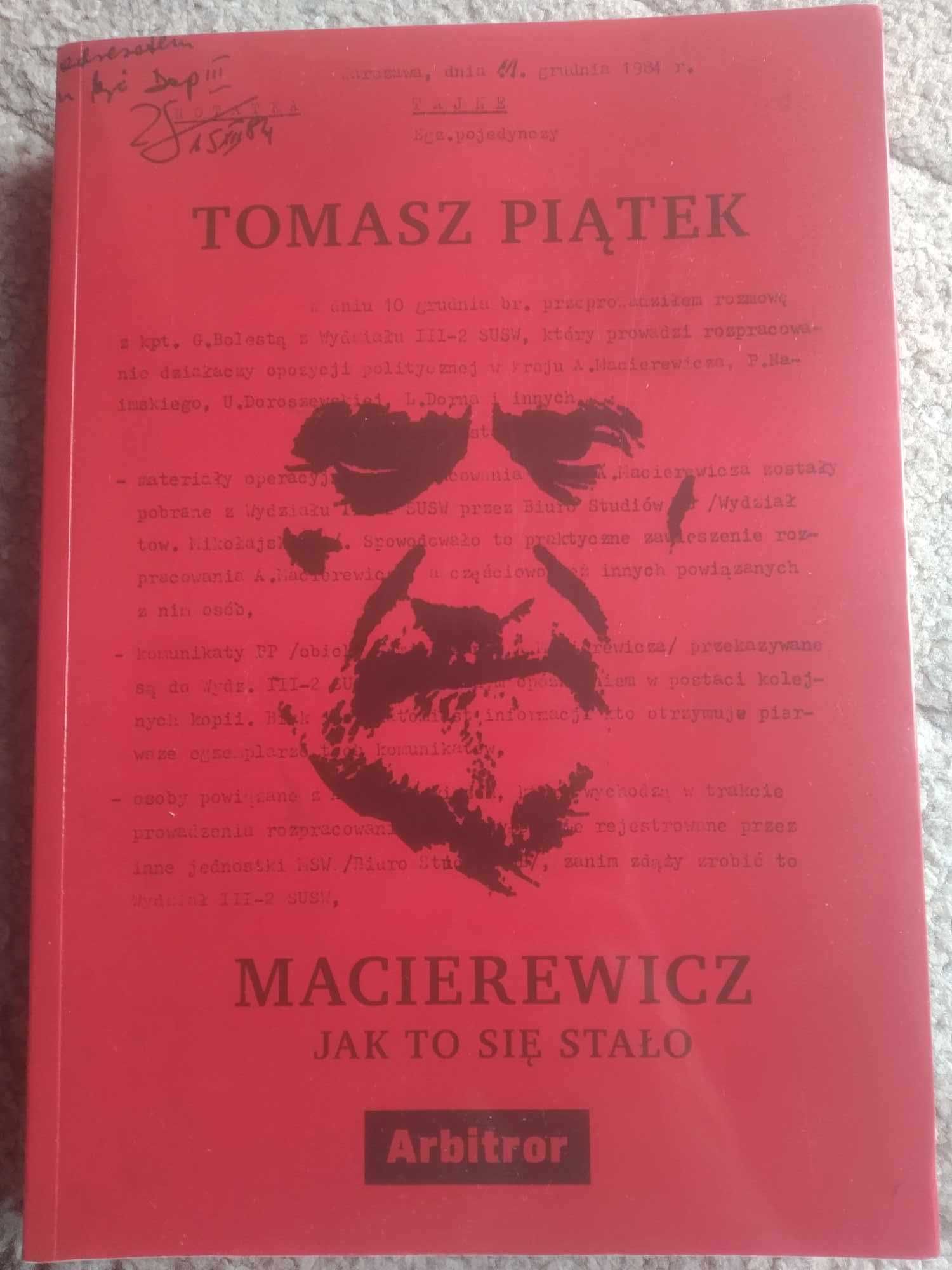 Macierewicz Jak to się stało Tomasz Piątek