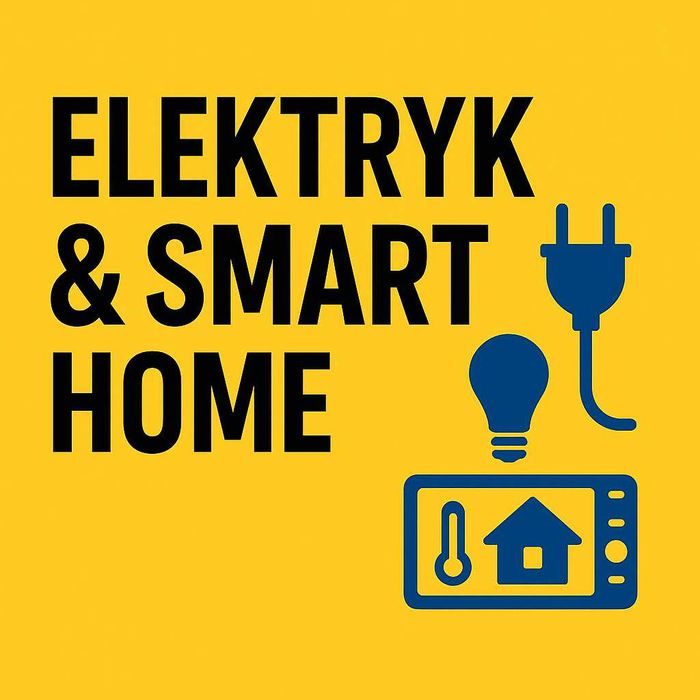 ELEKTRYK • SMART HOME – Lampy, Gniazdka, RCD (Katowice)