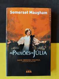 Somerset Maugham - As paixões de Júlia