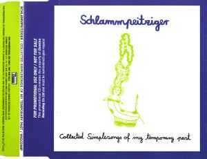 Schlammpeitziger – Collected Simplesongs [CD 2001]