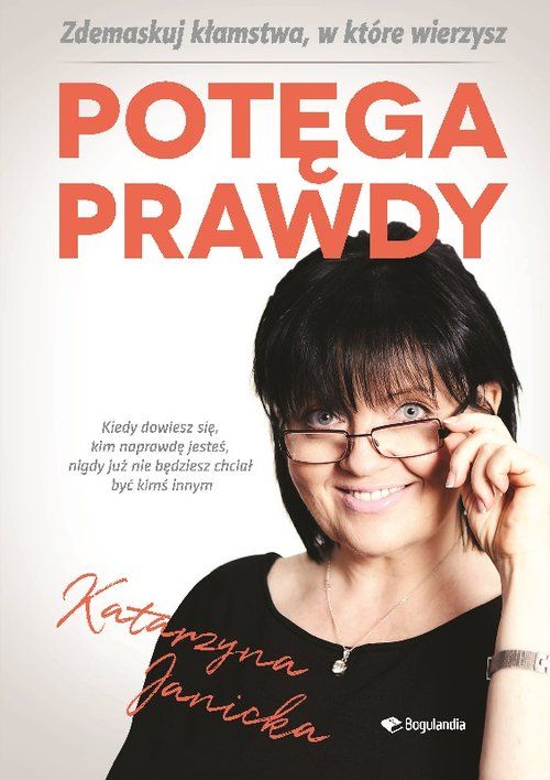 Potęga Prawdy Janicka Katarzyna
