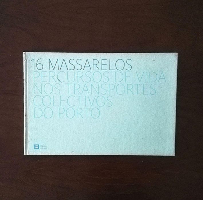 "16 Massarelos", Edição Museu do Carro Elétrico, 2002