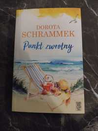 Punkt zwrotny Dorota Schrammek
