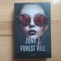 Sonia Rosa, Żony z Forest Hill