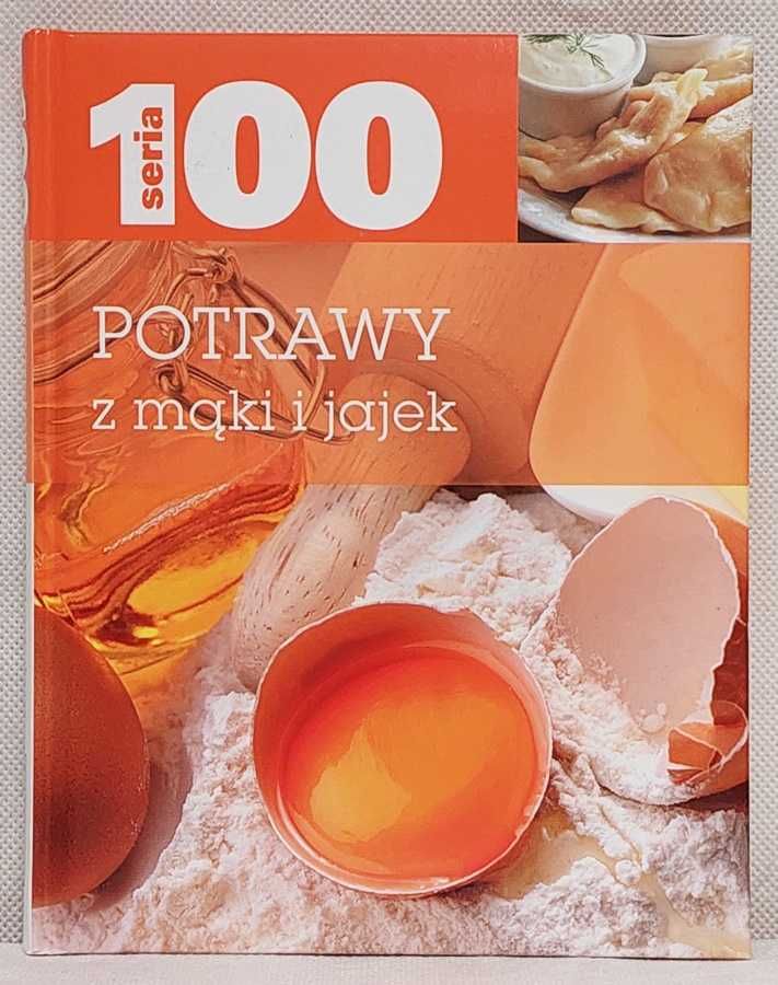 Potrawy z mąki i jajek - praca zbiorowa - K8250
