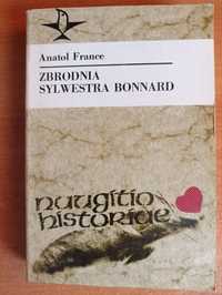 Anatol France "Zbrodnia Sylwestra Bonnard"
