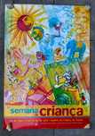 Cartaz da Semana da Criança – peça vintage para colecionadores