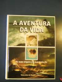 "A Aventura da Vida" As suas Origens e a sua evolução