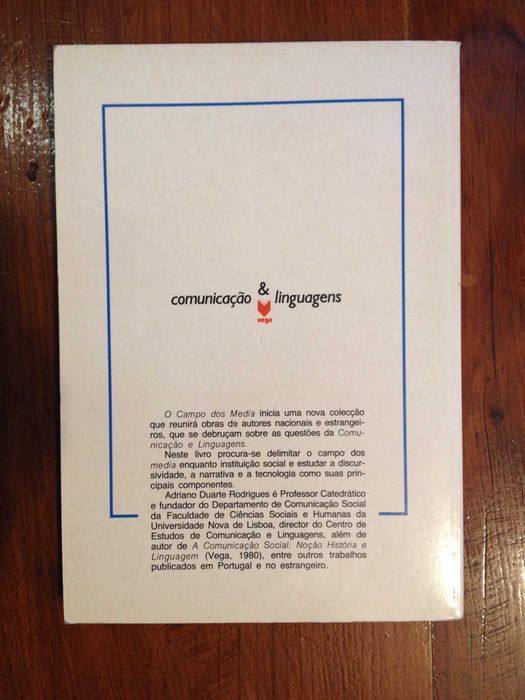 Adriano Duarte Rodrigues - O campo dos Media