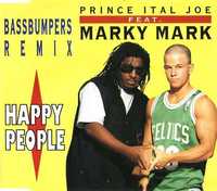 Prince Ital Joe Feat. Marky Mark – Happy People (Bass Bumpers Remix)