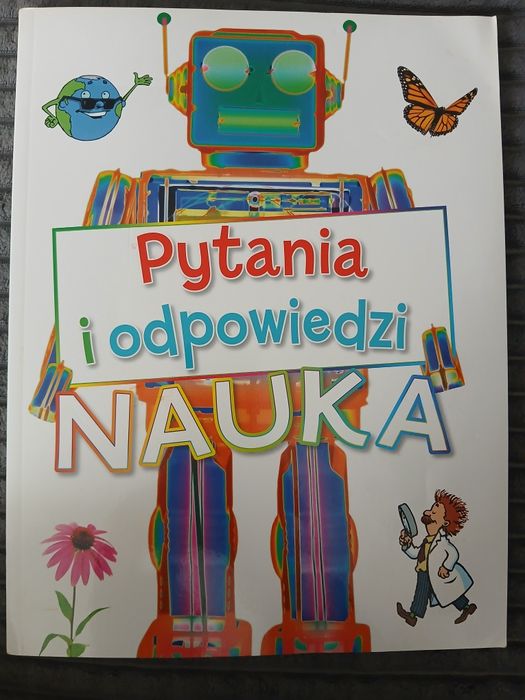 NAUKA Pytania i odpowiedzi dla dzieci dla ciekawskich