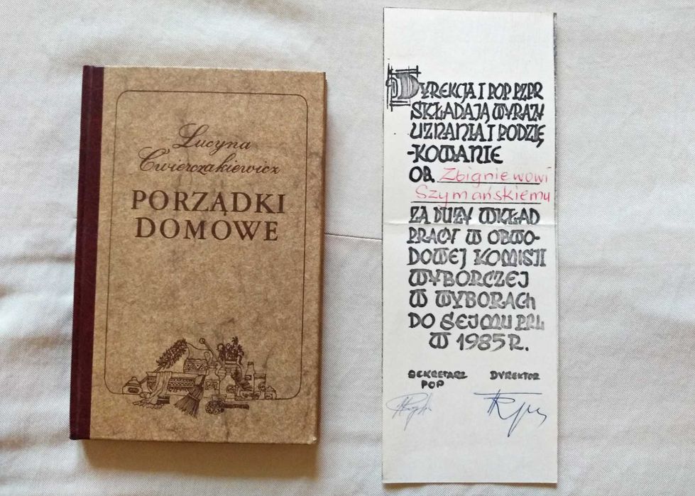 PRL Stara Książka ĆWIERCZAKIEWICZ Lucyna PORZĄDKI Domowe PZPR Sejm aaa