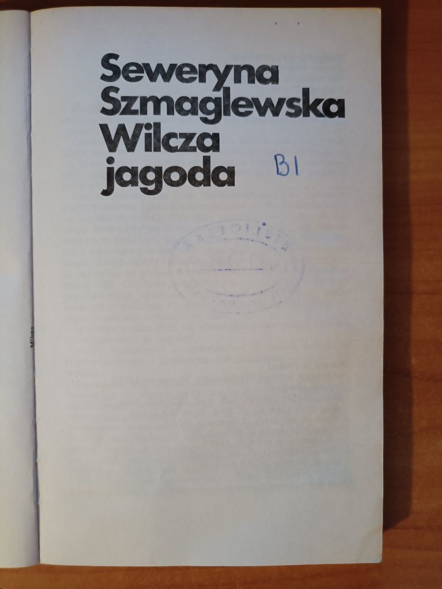 Seweryna Szmaglewska "Wilcza jagoda"