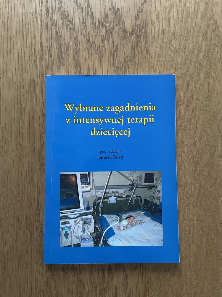 Wybrane zagadnienia z intensywnej terapii