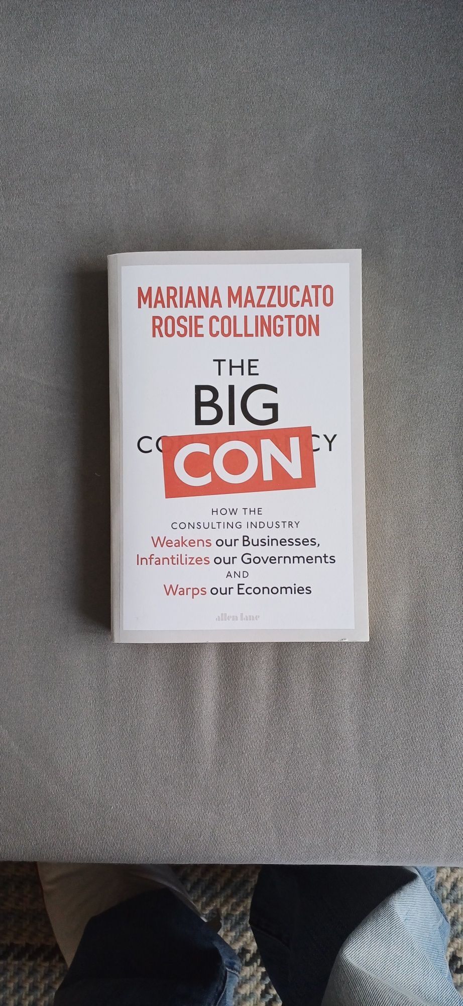 The Big Con: How the Consulting Industry...