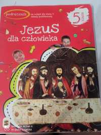 Podręcznik do religii "Jezus dla człowieka" kl.5