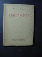 Homero Prates);Orpheu;Monteiro Lobato & cª São Paulo 1ª Edição 1923