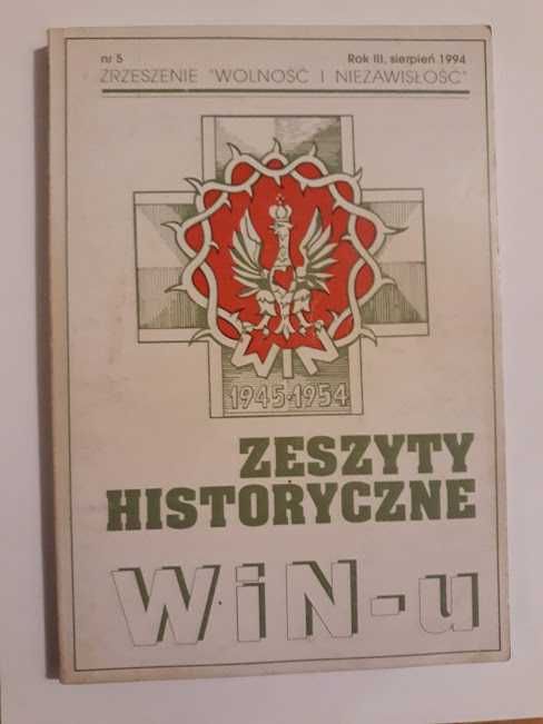 Zeszyty historyczne WiN - u. Nr 5, Rok III, sierpień 1994.