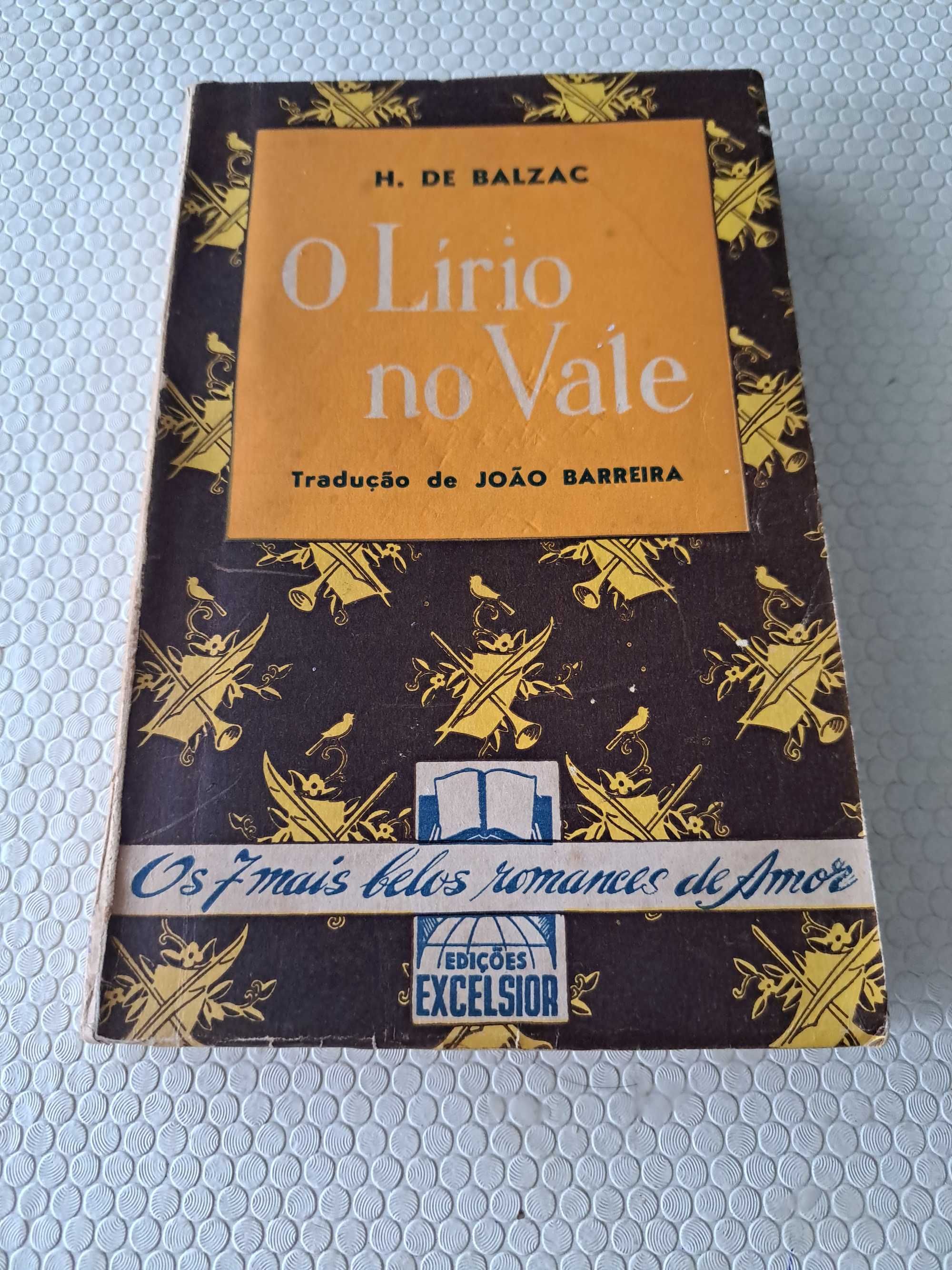 O Lírio do Vale  - H. De Balzac