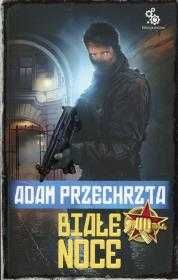 Białe noce
Autor: Przechrzta Adam