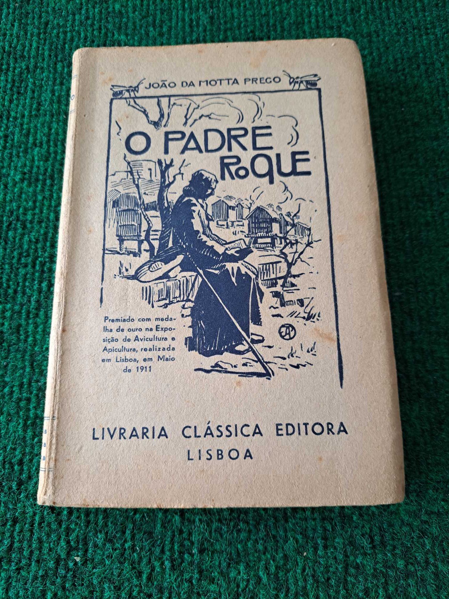O Padre Roque - João da Motta Prego