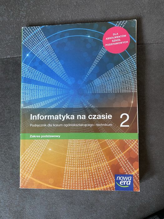 Podręcznik do informatyki “Informatyka na czasie 2”
