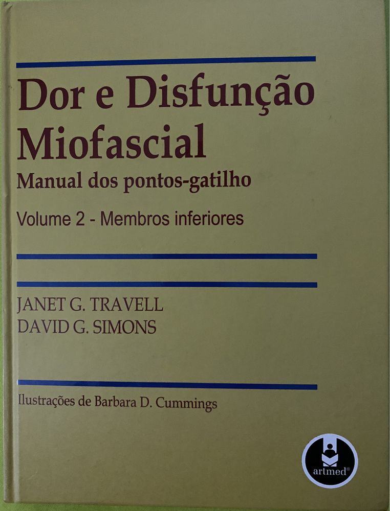 Dor e Disfunção Miofascial - Manual dos pontos-gatilho (Volume 2)