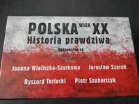 Polska wiek XX Historia prawdziwa