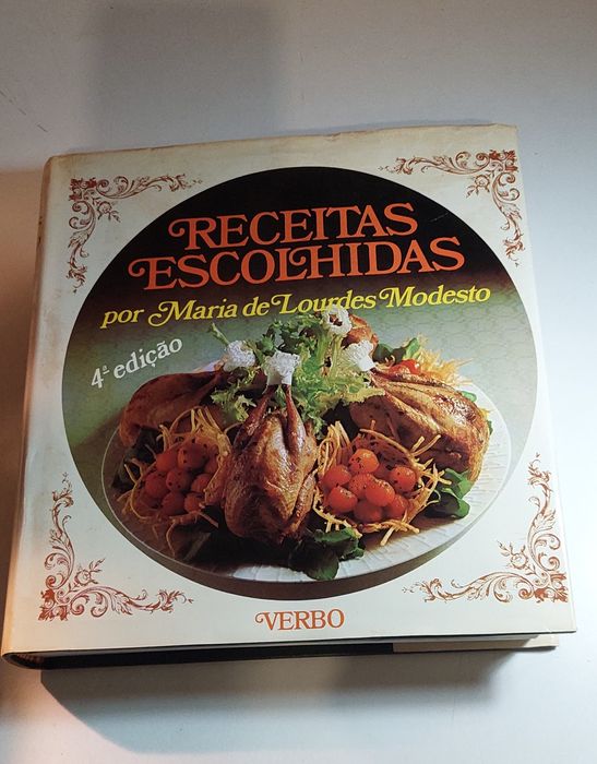 Receitas Escolhidas - Maria de Lourdes Modesto (4ª edição)